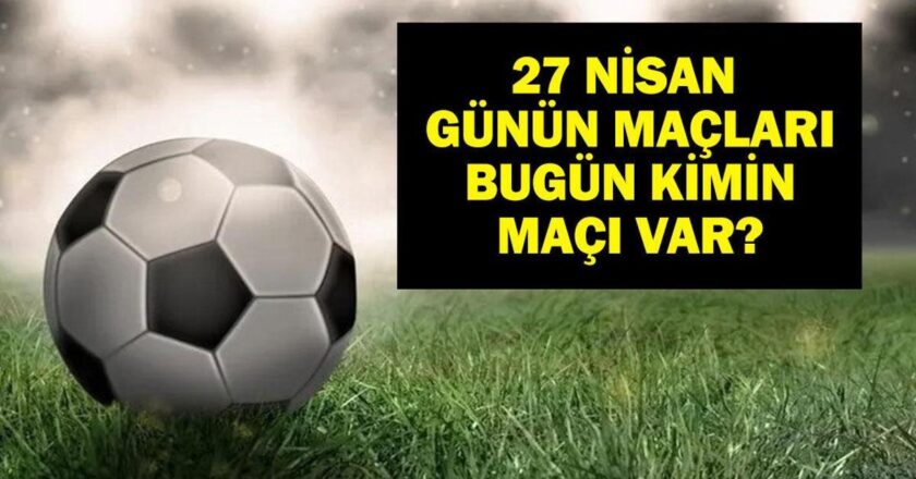 27 Nisan, bugün hangi oyunlar? Eyesport Galatasaray hangi kanalda eşleşiyor, kaçta? 27 Nisan’ın yazışmaları